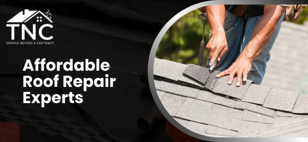 Affordable Roof Repair Experts