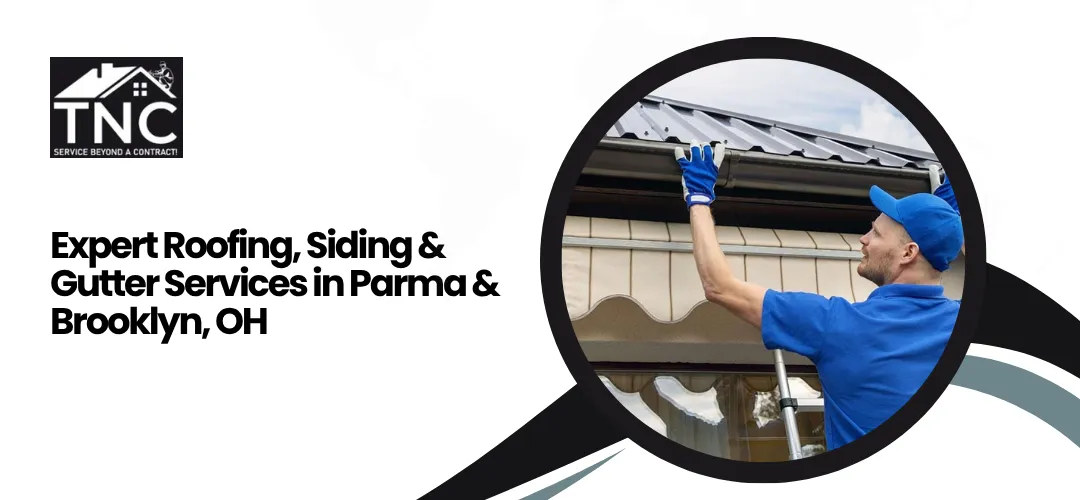 Read more about the article Expert Roofing, Siding & Gutter Services in Parma & Brooklyn, OH