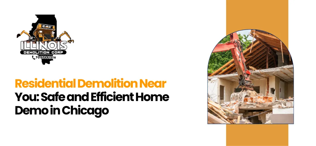 Read more about the article Residential Demolition Near You