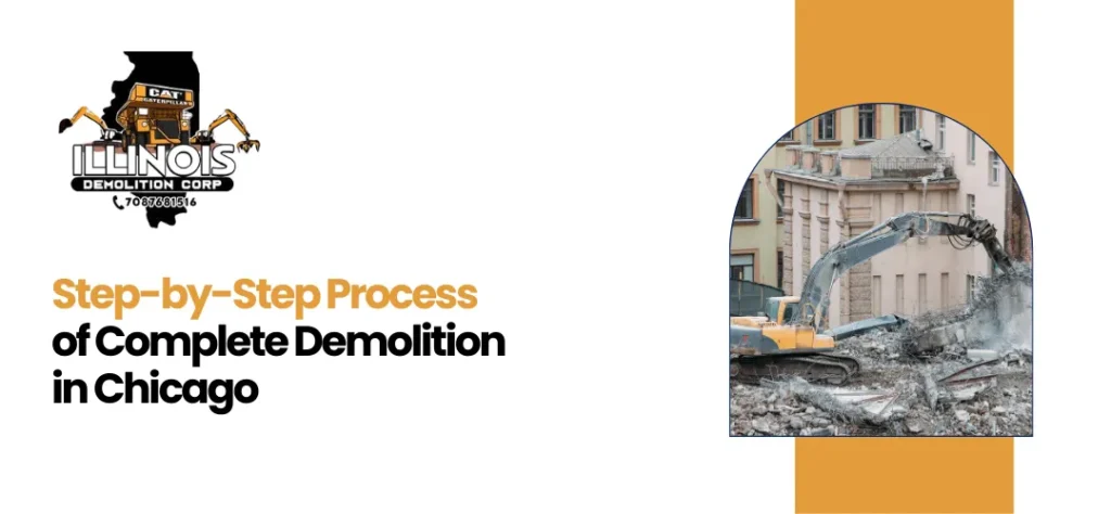 Complete Demolition Contractors Chicago IL