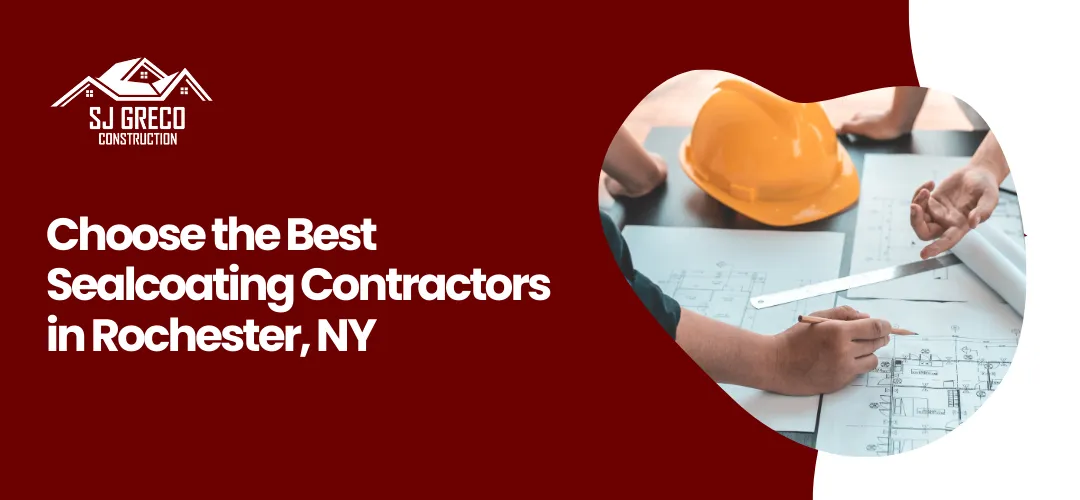 Best Sealcoating Contractors in Rochester, NY