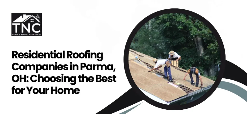 Residential Roofing Companies Parma, OH