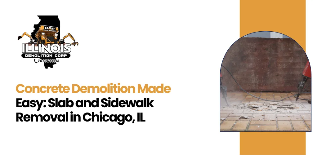 Read more about the article Concrete Demolition Slab Sidewalk Removal Chicago IL