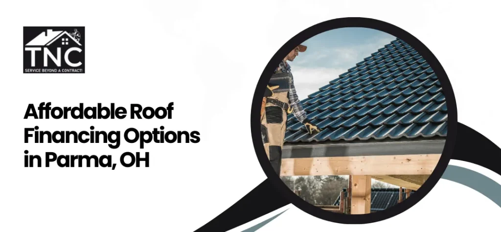 roof financing Parma OH