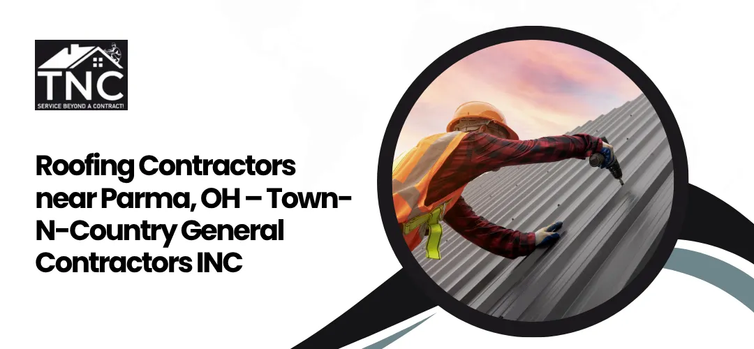 roofing contractors near Parma, OH