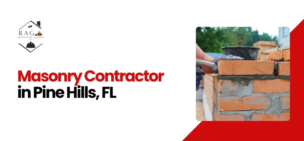 Masonry Contractor in Pine Hills, FL