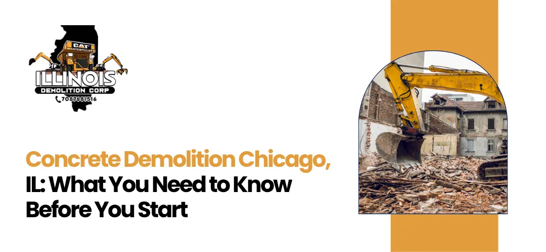 Read more about the article Concrete Demolition Chicago, IL