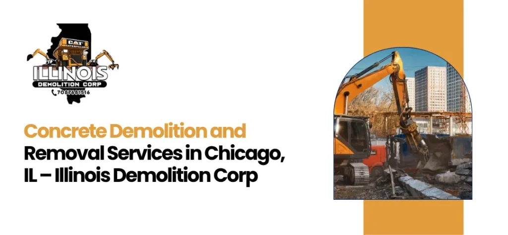 Concrete Demolition and Removal Services