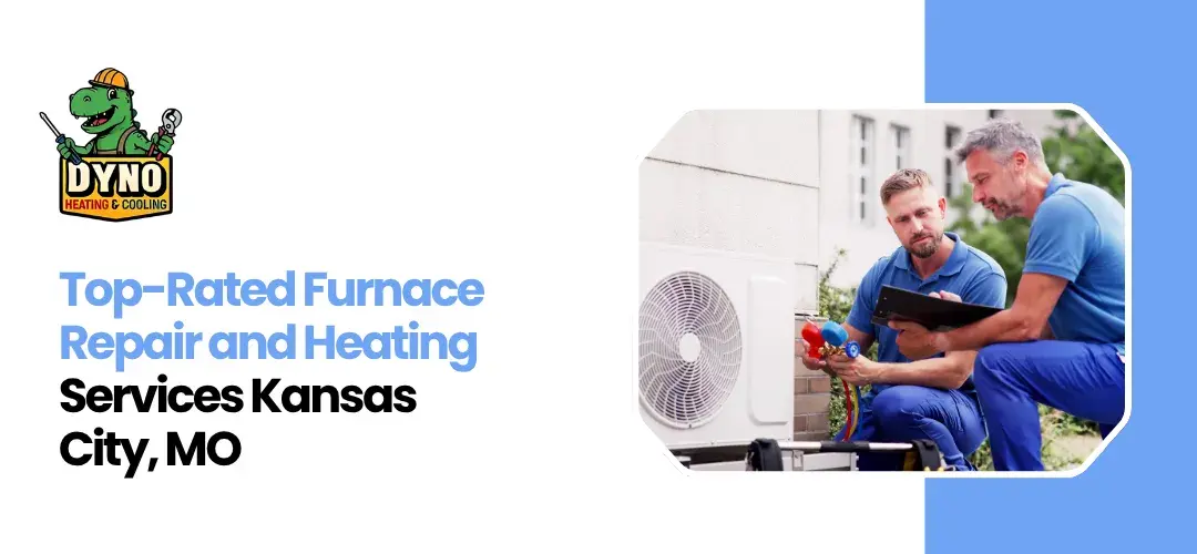 Reliable Furnace Repair Kansas City MO