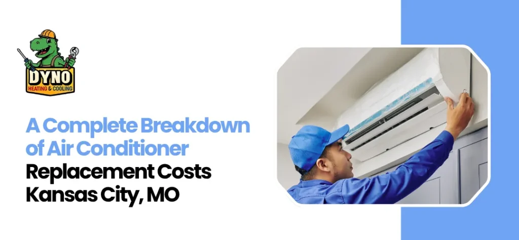 air conditioner replacement cost Kansas City, MO