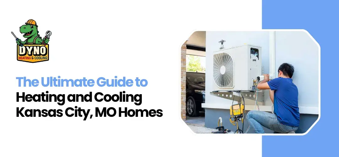 Heating and Cooling Near Me Kansas City MO