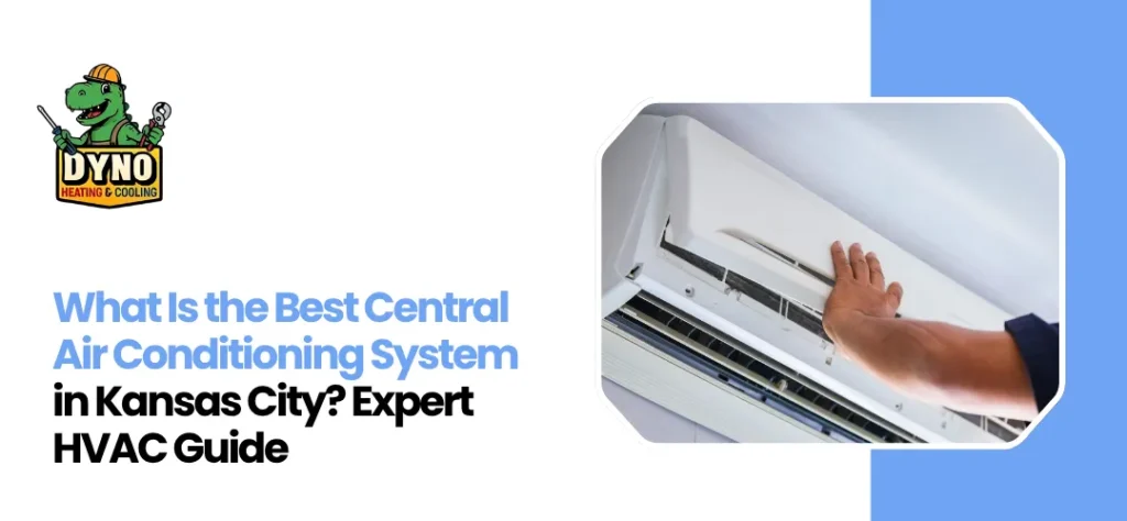 central air conditioning system in Kansas City