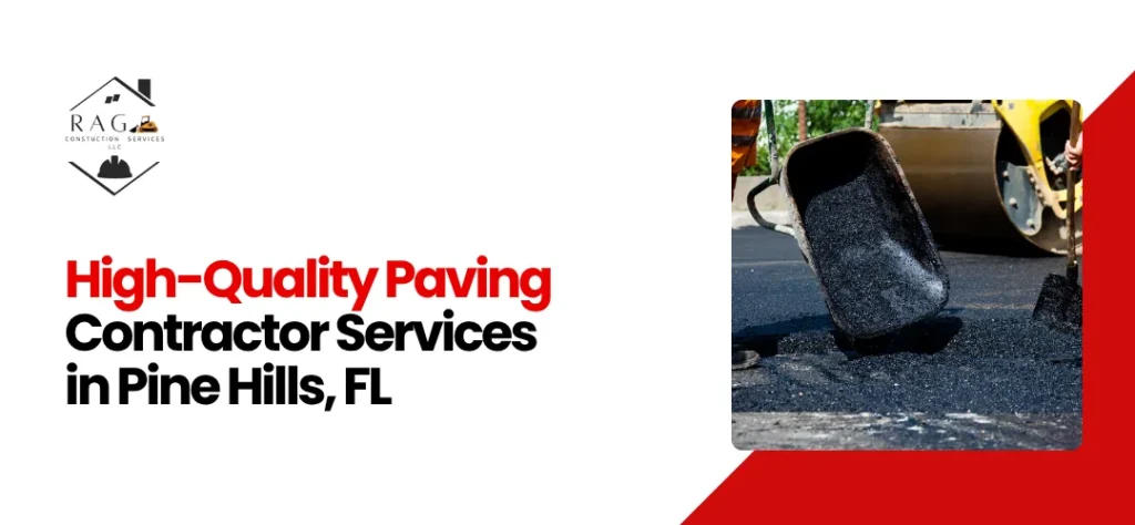 Paving Contractor Pine Hills, FL