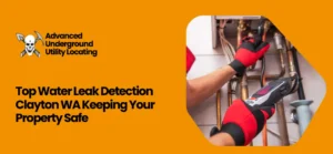 Water Leak Detection Clayton WA