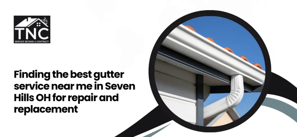 best gutter service near me in Seven Hills OH