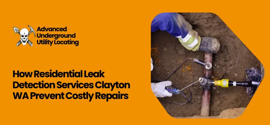 Residential Leak Detection Services Clayton WA