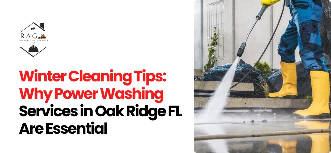 Power Washing Services in Oak Ridge FL