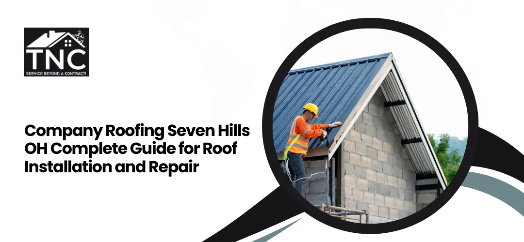 company roofing Seven Hills OH