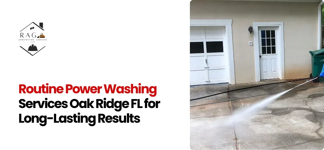 Power Washing Services Oak Ridge FL