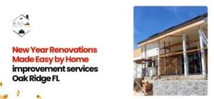 Home improvement services Oak Ridge FL