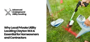 Private Utility Locating Clayton WA
