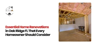 Home Renovations in Oak Ridge FL