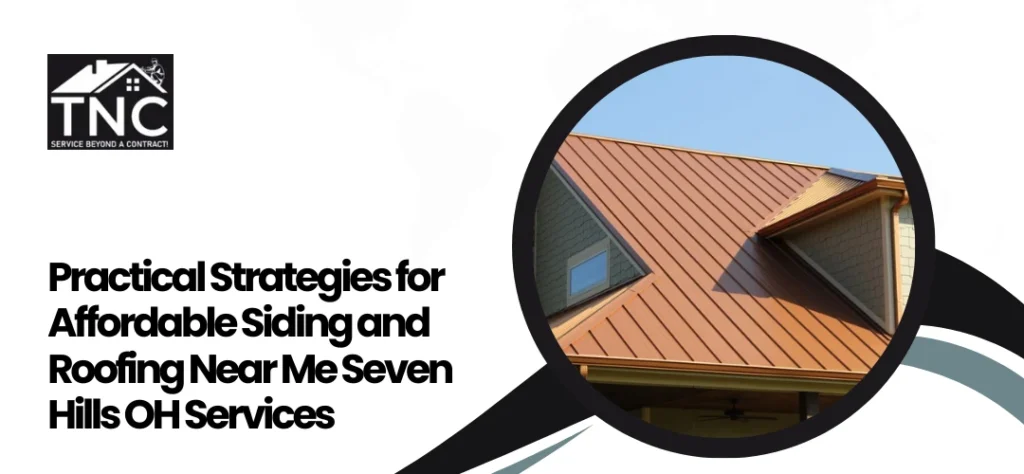 Siding and Roofing Near Me Seven Hills OH