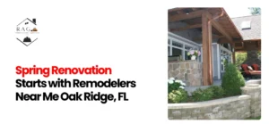 Remodelers Near Me Oak Ridge, FL