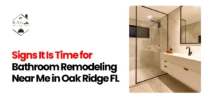 Bathroom Remodeling Near Me in Oak Ridge FL