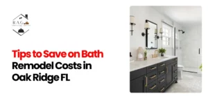 Bath Remodel Costs in Oak Ridge FL