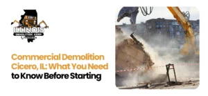 Commercial Demolition Cicero, IL