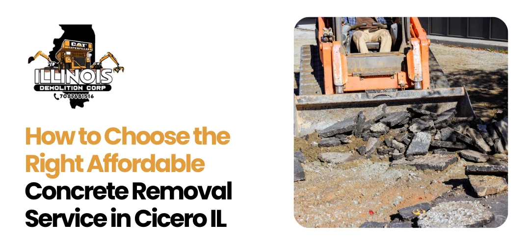 Read more about the article Affordable Concrete Removal in Cicero IL