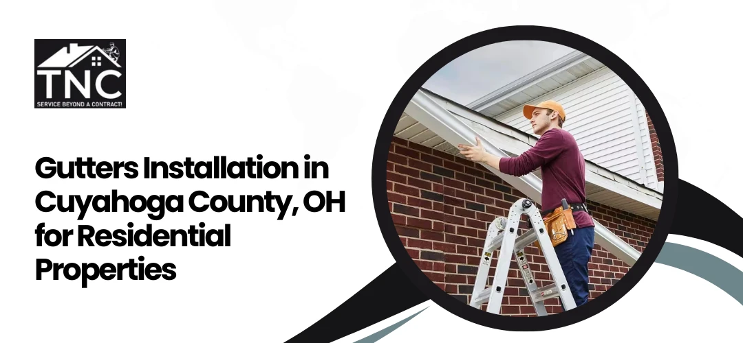 Read more about the article Gutters Installation in Cuyahoga County, OH