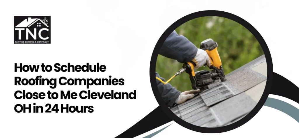 Roofing Companies Close to Me Cleveland OH