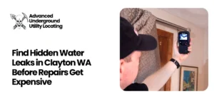 Water Leaks in Clayton WA