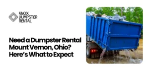 dumpster rental Mount Vernon, Ohio