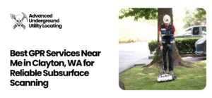 GPR Services Near Me in Clayton, WA