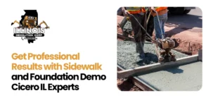 Sidewalk and Foundation Demo Cicero IL