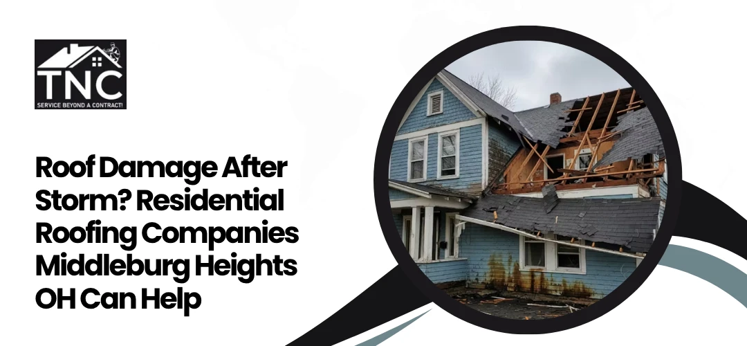 Read more about the article Residential Roofing Contractors Near me Middleburg Heights OH Can Help