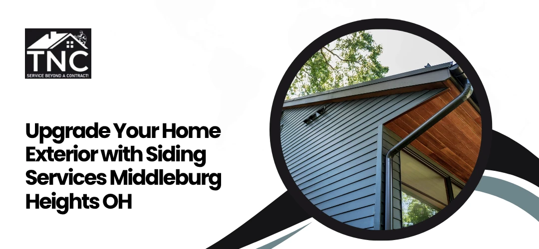 Siding Services Middleburg Heights OH