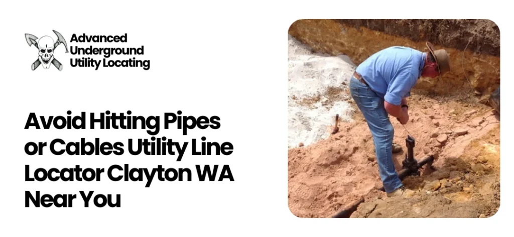 Utility Line Locator Clayton WA