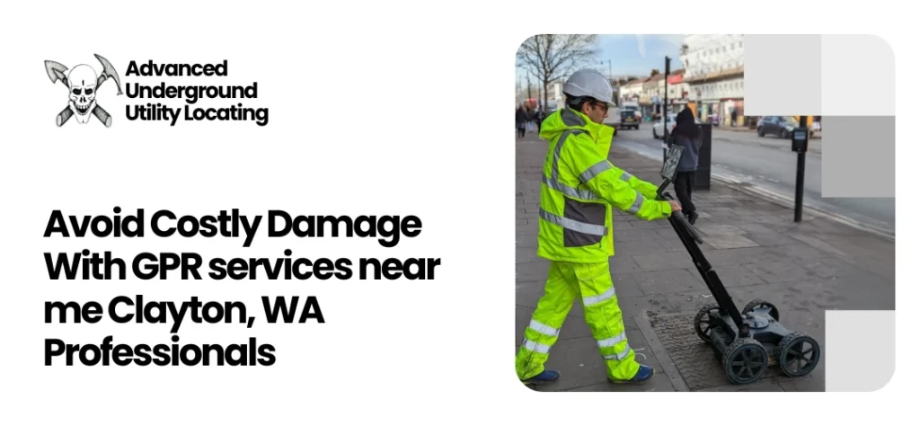 GPR services near me Clayton, WA