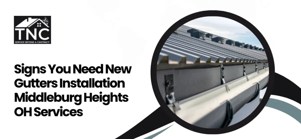Gutters Installation Middleburg Heights OH