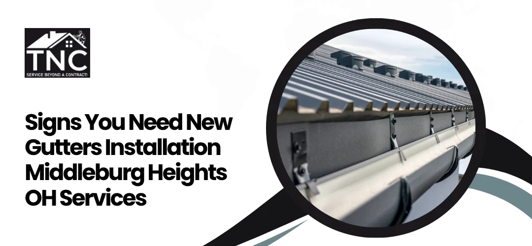 Read more about the article New Gutters Installation Middleburg Heights OH