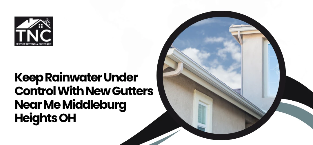 Read more about the article New Gutters Near Me in Middleburg Heights OH