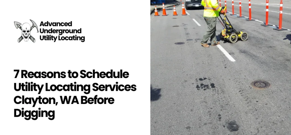 Utility Locating Services Clayton, WA