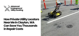Private Utility Locators Near Me in Clayton, WA