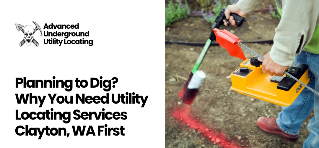 Read more about the article Utility Locating Services in Clayton, WA