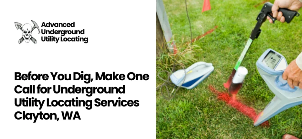 Underground Utility Locating Services Clayton, WA