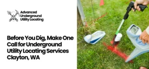 Underground Utility Locating Services Clayton, WA